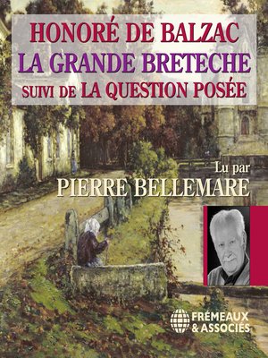 cover image of La grande Bretèche, suivi de La Question posée